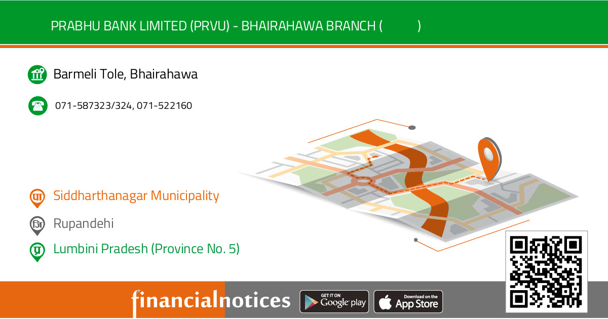 Prabhu Bank Limited (PRVU) - BHAIRAHAWA BRANCH (भैरहवा शाखा) | Rupandehi - Lumbini Pradesh (Province No. 5)