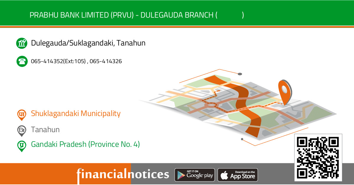Prabhu Bank Limited (PRVU) - DULEGAUDA BRANCH (दुलेगौडा शाखा) | Tanahun - Gandaki Pradesh (Province No. 4)