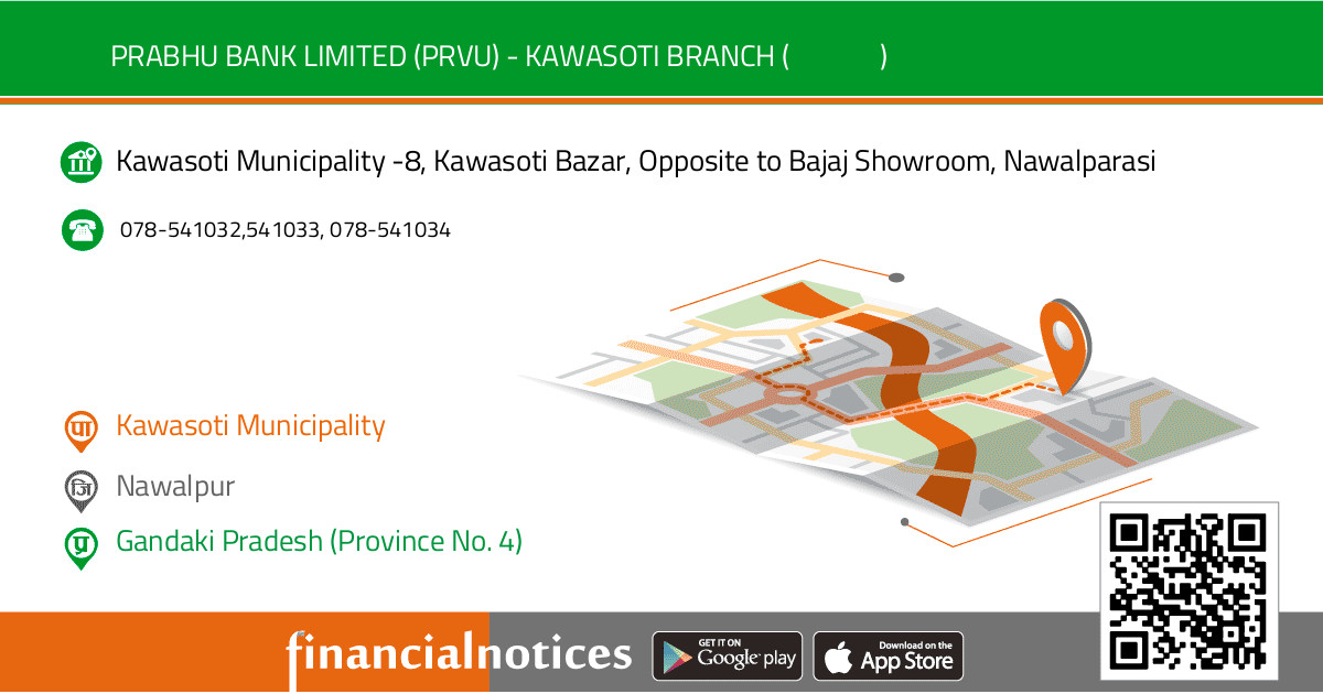 Prabhu Bank Limited (PRVU) - KAWASOTI BRANCH (कावासोती शाखा) | Nawalpur - Gandaki Pradesh (Province No. 4)