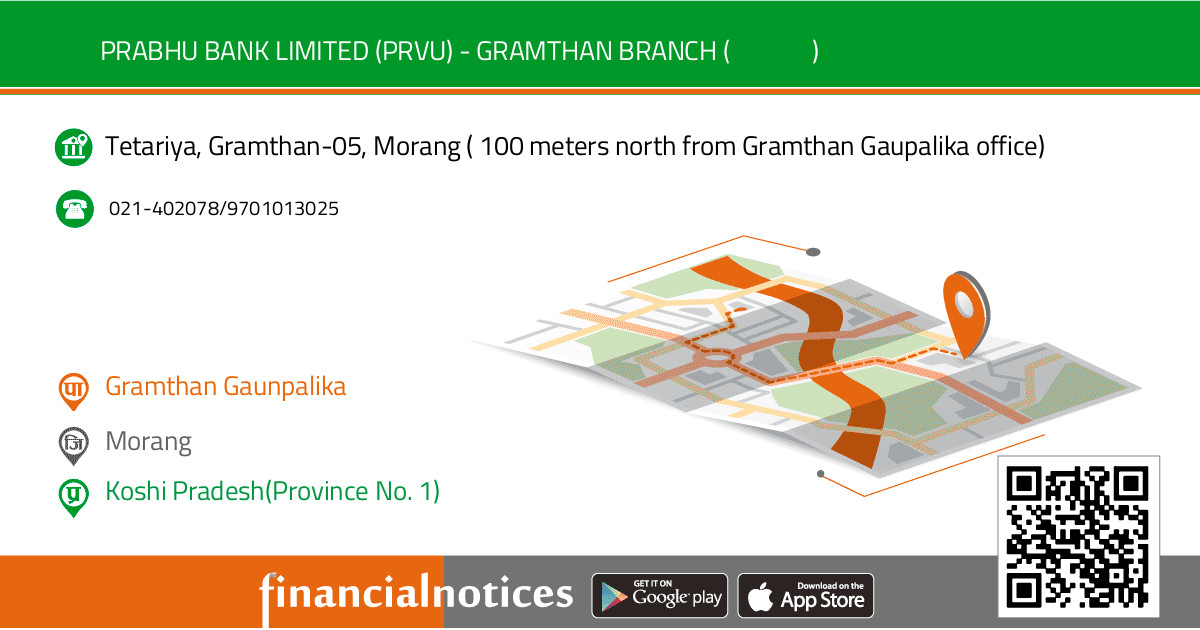 Prabhu Bank Limited (PRVU) - Gramthan Branch (ग्रामथान शाखा) | Morang - Koshi Pradesh(Province No. 1)