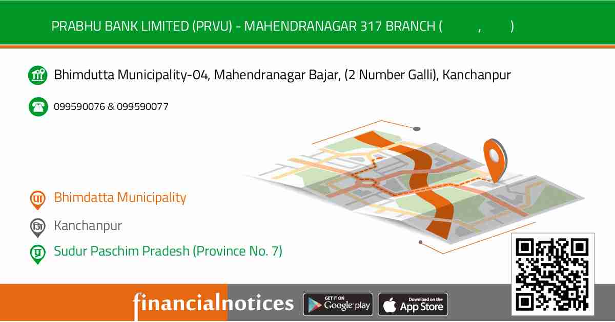 Prabhu Bank Limited (PRVU) - MAHENDRANAGAR 317 BRANCH (महेन्द्रनगर, कन्चनपुर) | Kanchanpur - Sudur Paschim Pradesh (Province No. 7)