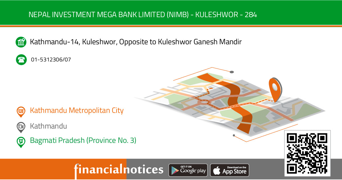 Nepal Investment Mega Bank Limited (NIMB) - KULESHWOR - 284 | Kathmandu - Bagmati Pradesh (Province No. 3)