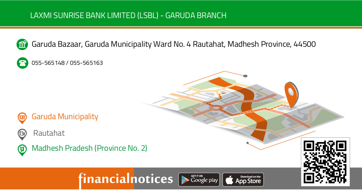 Laxmi Sunrise Bank Limited (LSBL) - Garuda Branch |  Rautahat - Madhesh Pradesh (Province No. 2)
