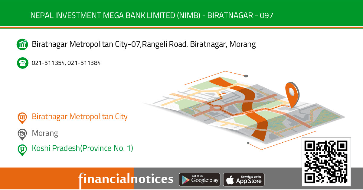 Nepal Investment Mega Bank Limited (NIMB) - BIRATNAGAR - 097 | Morang - Koshi Pradesh(Province No. 1)