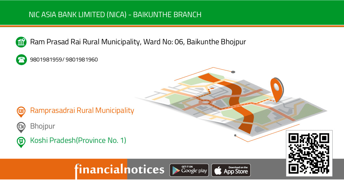 NIC ASIA Bank Limited (NICA) - Baikunthe Branch | Bhojpur - Koshi Pradesh(Province No. 1)