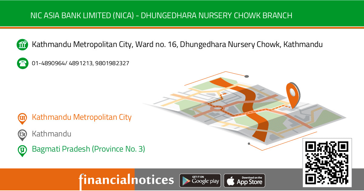 NIC ASIA Bank Limited (NICA) - Dhungedhara Nursery Chowk Branch  | Kathmandu - Bagmati Pradesh (Province No. 3)