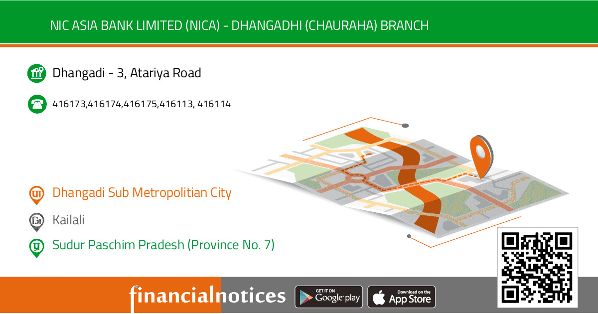 NIC ASIA Bank Limited (NICA) - Dhangadhi (Chauraha) Branch | Kailali - Sudur Paschim Pradesh (Province No. 7)