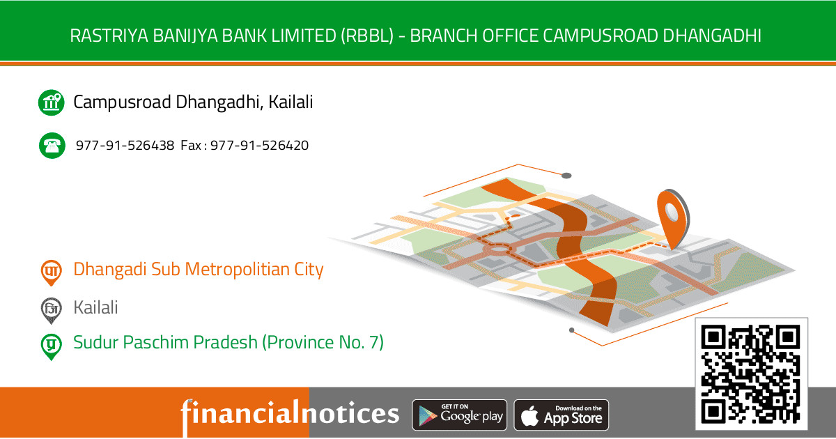 Rastriya Banijya Bank Limited (RBBL) - Branch Office Campusroad Dhangadhi | Kailali - Sudur Paschim Pradesh (Province No. 7)