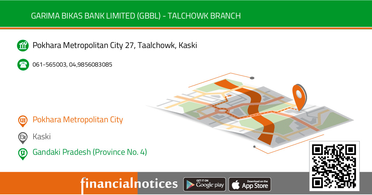 Garima Bikas Bank Limited (GBBL) - Talchowk Branch | Kaski - Gandaki Pradesh (Province No. 4)