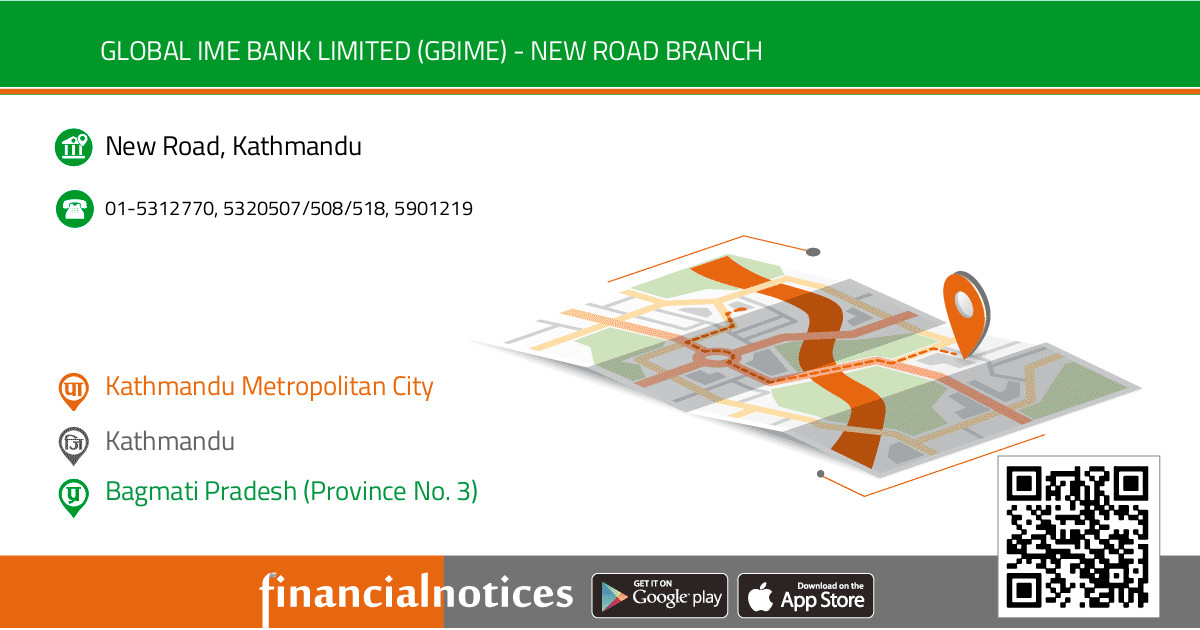 Global IME Bank Limited (GBIME) - New Road Branch	 | Kathmandu - Bagmati Pradesh (Province No. 3)