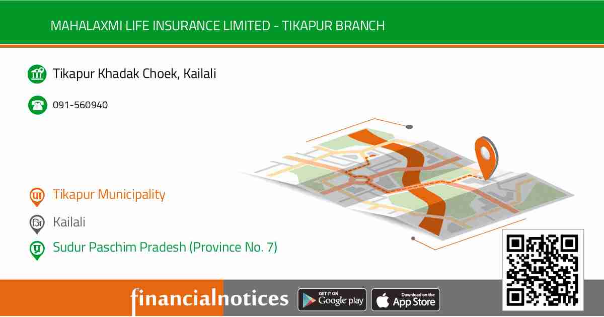 Mahalaxmi Life Insurance Limited - Tikapur Branch | Kailali - Sudur Paschim Pradesh (Province No. 7)