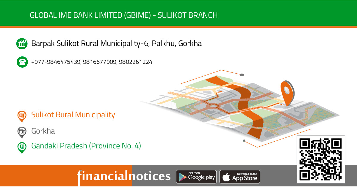 Global IME Bank Limited (GBIME) - Sulikot Branch	 | Gorkha - Gandaki Pradesh (Province No. 4)