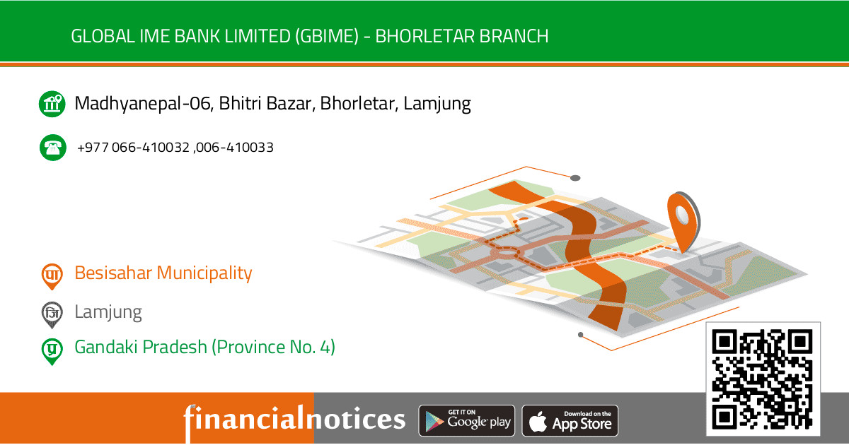 Global IME Bank Limited (GBIME) - Bhorletar Branch			 | Lamjung - Gandaki Pradesh (Province No. 4)