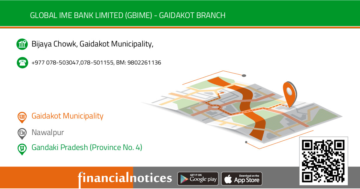 Global IME Bank Limited (GBIME) - Gaidakot Branch		 | Nawalpur - Gandaki Pradesh (Province No. 4)