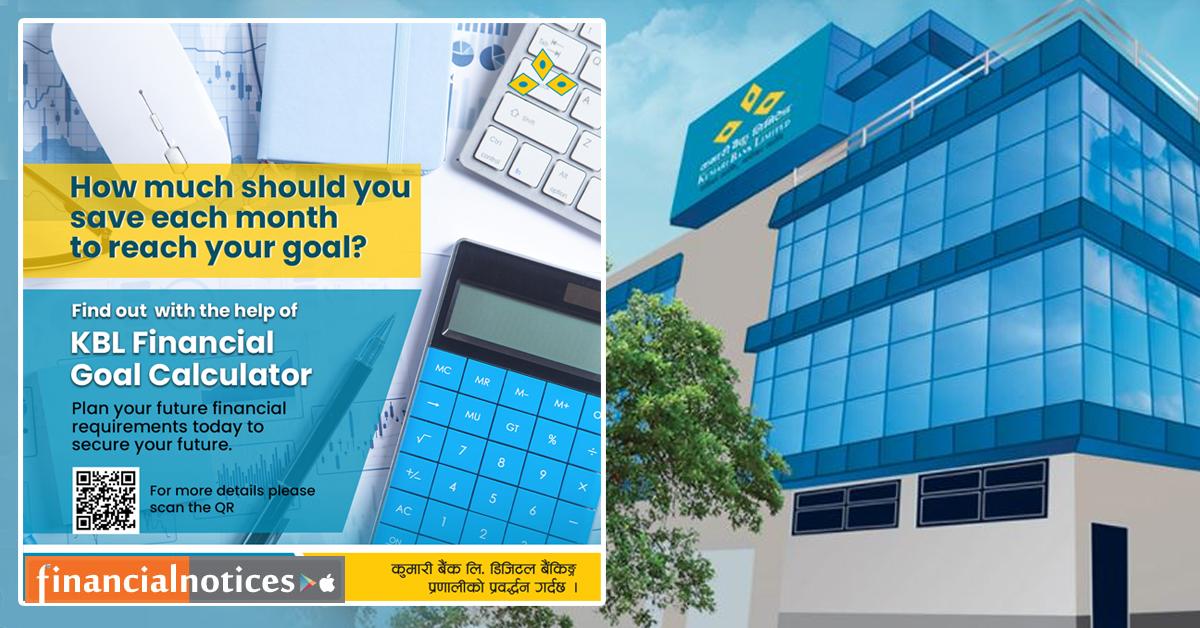 ग्लोबल मनी वीकको अवसरमा कुमारी बैंकले सुरु गर्यो रिकरिङ्ग निक्षेप गोल क्याल्कुलेटर