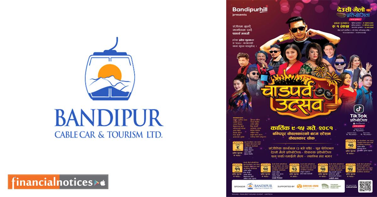 बन्दिपुर हिलले कार्तिक ९ देखि १५ गतेसम्म चाडपर्व उत्सव सञ्चालन गर्दै