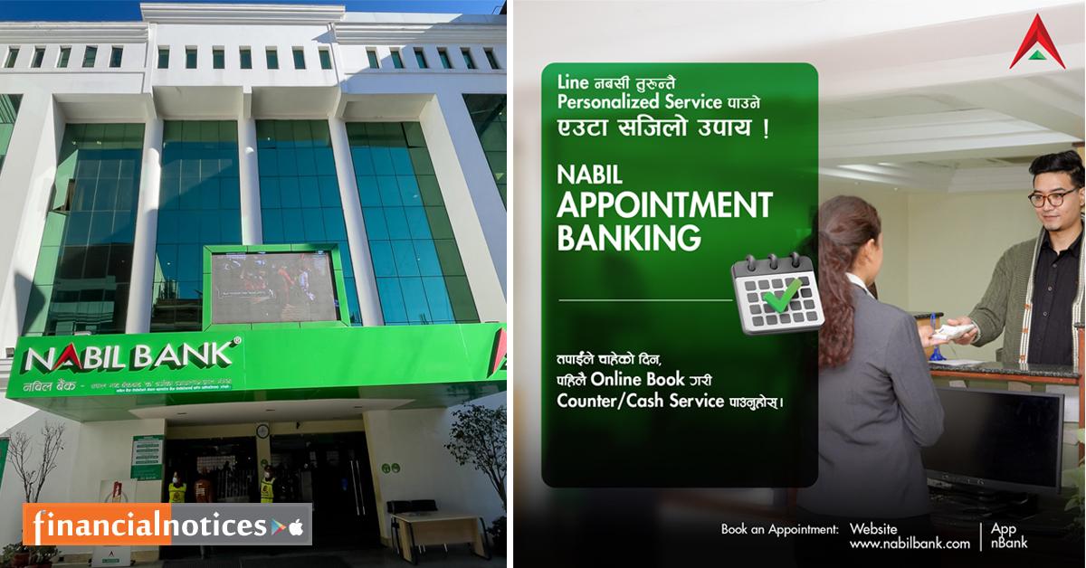नबिल बैंकले सुरु गर्याे मूख्य कार्यालयबाट अपोइन्टमेन्ट बैंकिङ प्रणाली, अब ग्राहकले रोजेको समयमा सेवा  पाउने