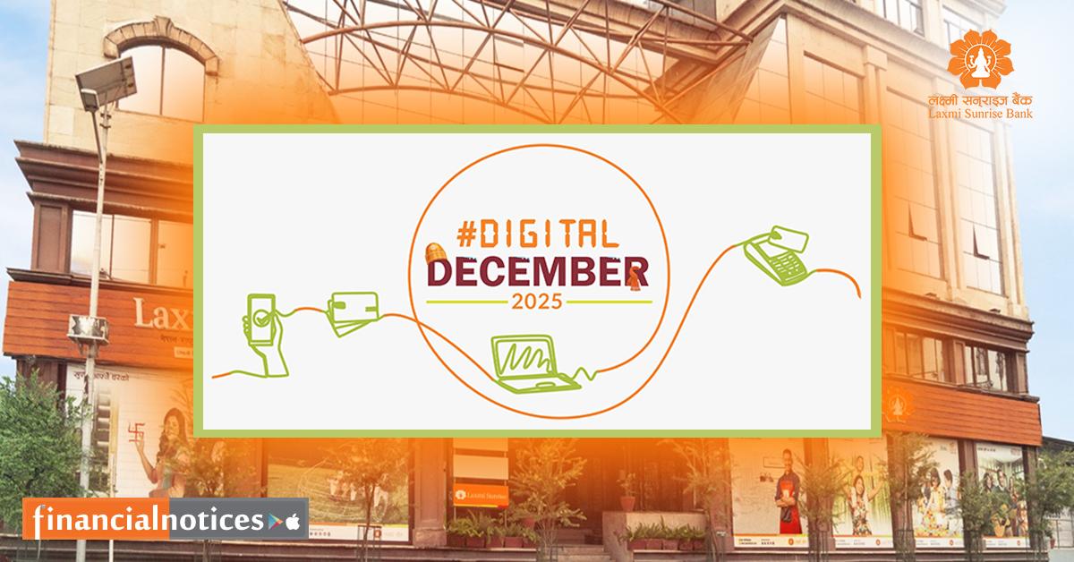 लक्ष्मी सनराइज बैंकको #DigitalDecember2025 अभियान सुरु