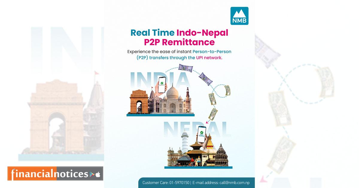 एनएमबि बैंकद्वारा नेपाल–भारत पैसा पठाउने नयाँ  क्रस–बर्डर P2P सेवाको सुरुवात