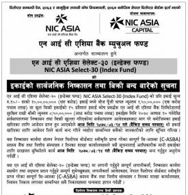 एन आई सी एशिया सेलेक्ट फण्ड–३० को बिक्री बन्द बारेको सूचना