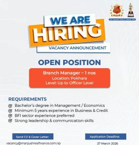 Manjushree Finance Seeks Experienced Branch Manager in Pokhara