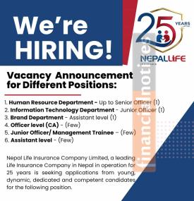 Nepal Life Insurance Company Opens Vacancy for Multiple Positions Across Departments